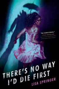 Cover of There\'s No Way I\'d Die First