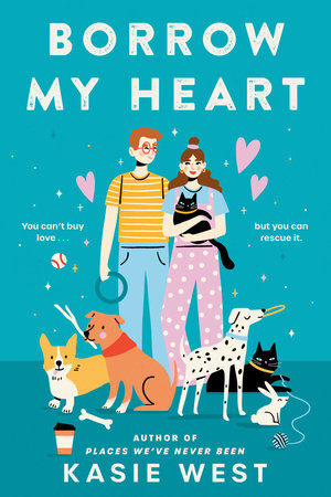 Borrow My Heart by Kasie West 9780593643259 PenguinRandomHouse