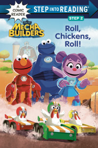 Book cover for Roll, Chickens, Roll! (Sesame Street Mecha Builders)