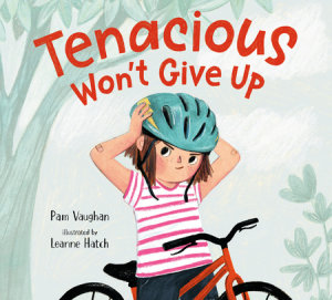 Cover of Tenacious Won\'t Give Up