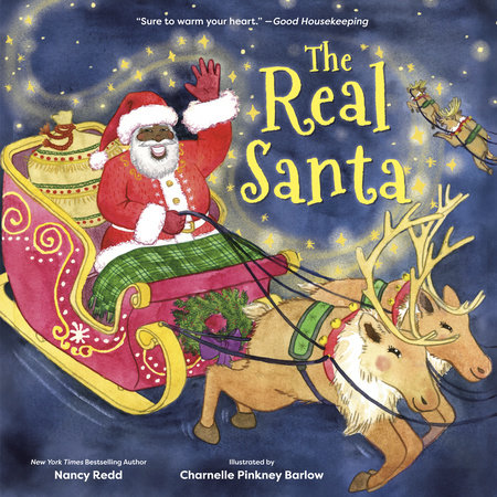 The Real Santa by Nancy Redd 9780593647394 PenguinRandomHouse Books