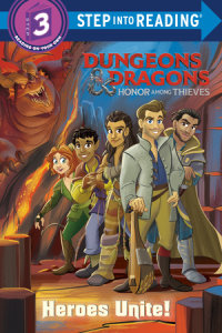 Book cover for Heroes Unite! (Dungeons & Dragons: Honor Among Thieves)