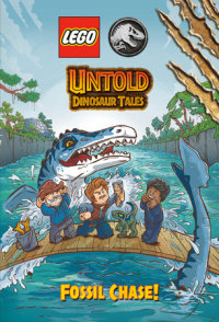 Cover of Untold Dinosaur Tales #3: Fossil Chase! (LEGO Jurassic World)