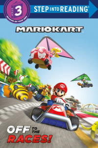 Book cover for Off to the Races! (Nintendo® Mario Kart)
