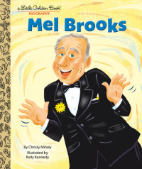 Book cover for Mel Brooks: A Little Golden Book Biography