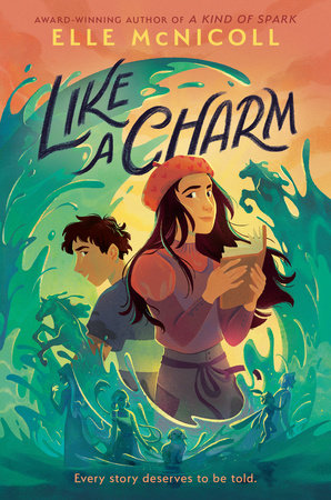 Like a Charm by Elle McNicoll: 9780593649138