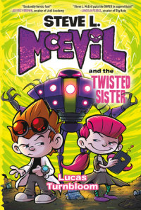 Cover of Steve L. McEvil and the Twisted Sister