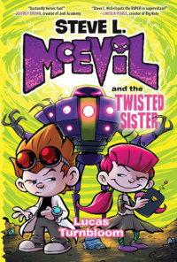 Book cover for Steve L. McEvil and the Twisted Sister