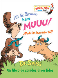 Book cover for ¡El Sr. Brown hace Muuu! ¿Podrías hacerlo tú? (Mr. Brown Can Moo! Can You?)