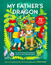 My Father's Dragon 75th Anniversary Edition