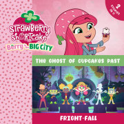 The Ghost of Cupcakes Past & Fright-Fall