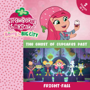 The Ghost of Cupcakes Past & Fright-Fall 