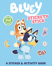 Bluey: Stickety Stick: A Sticker & Activity Book 