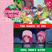 The Magic Is You & New Year's Wish 