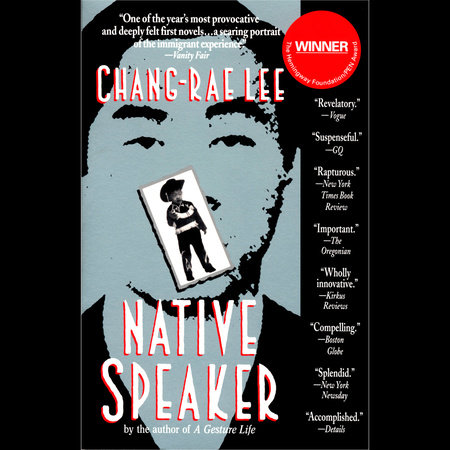 Native Speaker by Chang-rae Lee