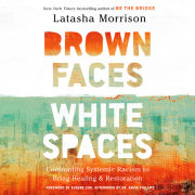 Brown Faces, White Spaces 