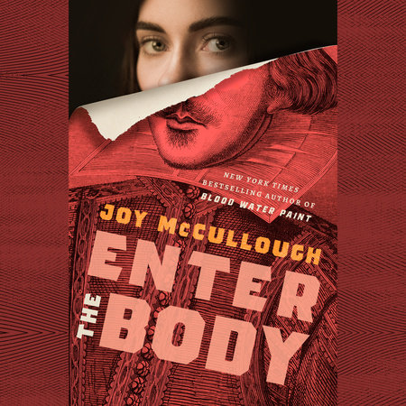 Enter the Body by Joy McCullough