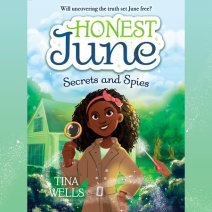 Honest June: Secrets and Spies Cover