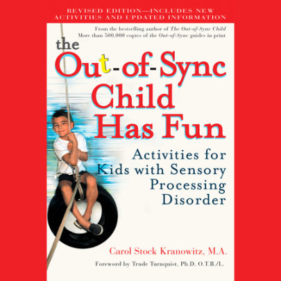 The Out-of-Sync Child Has Fun, Revised Edition Cover