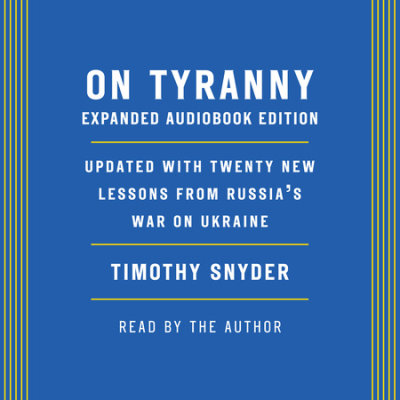 On Tyranny: Expanded Audio Edition cover