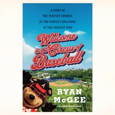 Welcome to the Circus of Baseball cover