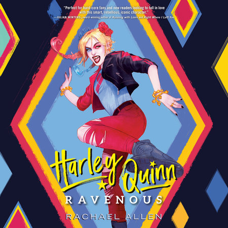 Harley Quinn: Ravenous by Rachael Allen