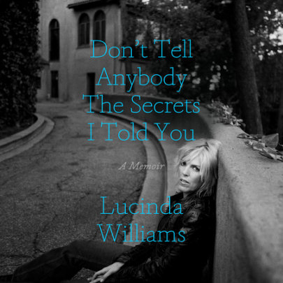 Don't Tell Anybody the Secrets I Told You Cover
