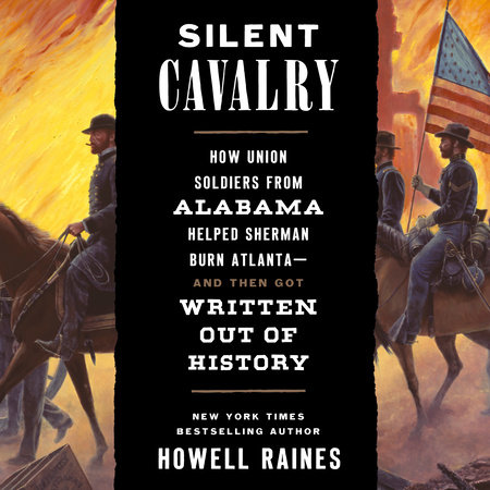 Silent Cavalry by Howell Raines