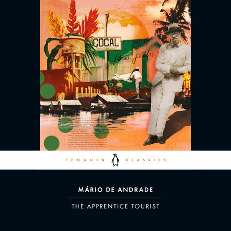 The Apprentice Tourist by Mário de Andrade