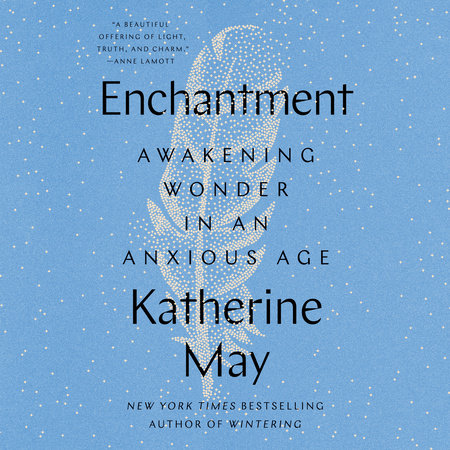Enchantment by Katherine May