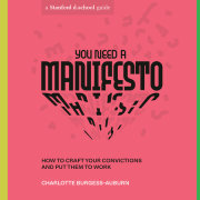 You Need a Manifesto