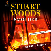 Stuart Woods' Smolder 