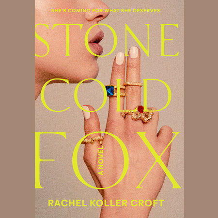 Stone Cold Fox by Rachel Koller Croft