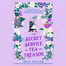 The Secret Service of Tea and Treason Cover