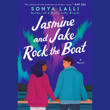Jasmine and Jake Rock the Boat by Sonya Lalli