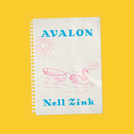 Avalon by Nell Zink
