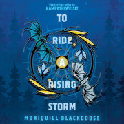 To Ride a Rising Storm 