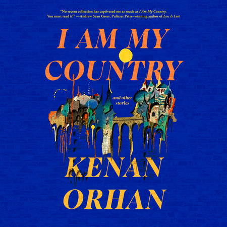I Am My Country by Kenan Orhan