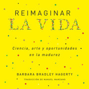 Reimaginar la vida 