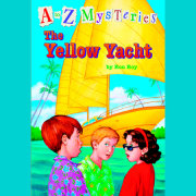 A to Z Mysteries: The Yellow Yacht 