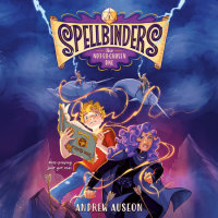Cover of Spellbinders: The Not-So-Chosen One cover