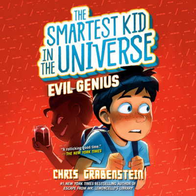 Smartest Kid in the Universe #3: Evil Genius cover