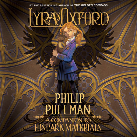 His Dark Materials: Lyra's Oxford by Philip Pullman