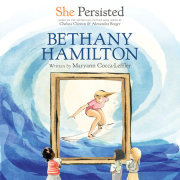 She Persisted: Bethany Hamilton 