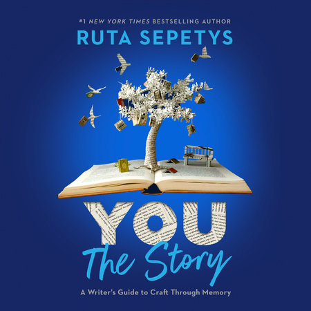 You: The Story by Ruta Sepetys