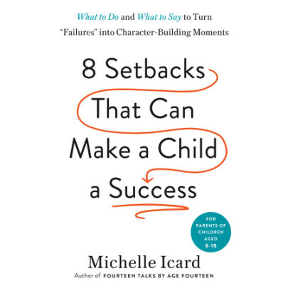 Eight Setbacks That Can Make a Child a Success Cover