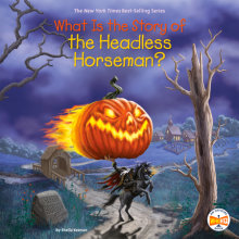 What Is the Story of the Headless Horseman? Cover