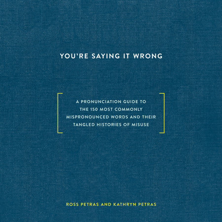 You're Saying It Wrong Cover