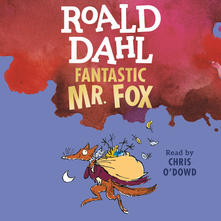 Fantastic Mr. Fox by Roald Dahl