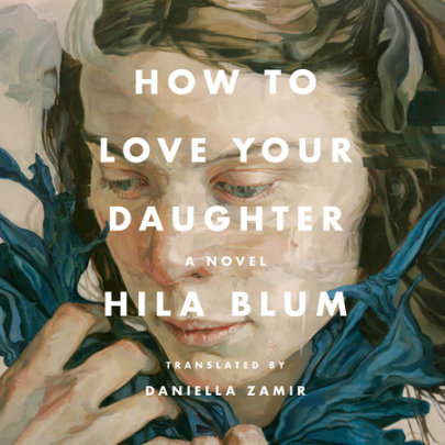 How to Love Your Daughter Cover